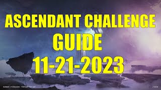 Destiny 2  Ascendant Challenge Guide and Location 11212023 [upl. by Nylazor]