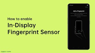 How To enable InDisplay Fingerprint Sensor on your OPPO phone  OPPO Care [upl. by Naud901]