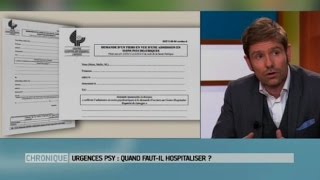 Urgences psychiatriques  quand fautil hospitaliser   Le Magazine de la santé [upl. by Asus]