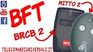 Come Programmare un Telecomando BFT B RCB 2 [upl. by Yendys]