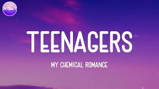 My Chemical Romance  Teenagers Lyric Video [upl. by Loriner]