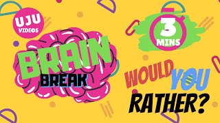 Brain Break  Would You Rather Energizer Game 1 [upl. by Spanjian]