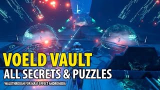 Voeld Vault Walkthrough  Secrets Puzzles Rem Tech  Mass Effect Andromeda [upl. by Akenn940]