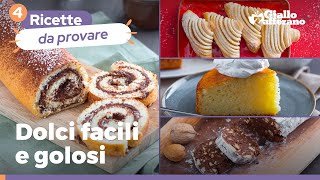 4 DOLCI FACILI E BUONISSIMI scopri subito le ricette [upl. by Ythomit]