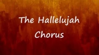 The Hallelujah Chorus Lyrics  Handels Messiah [upl. by Gomez581]