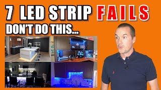 7 Common LED Strip FAILS and How To Avoid Them [upl. by Gannes43]