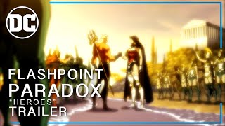 Flashpoint Paradox quotHeroesquot Teaser Trailer [upl. by Gentilis]