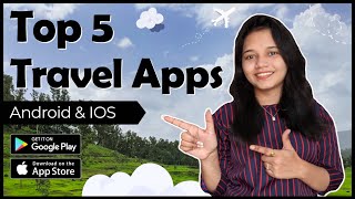 Top 5 Best Travel Apps 2022  Android amp IOS [upl. by Sommer515]