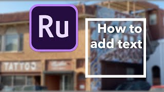 How to add text in Premiere Rush [upl. by Cassy]