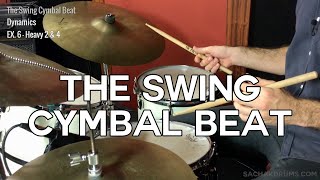 The Swing Cymbal Beat Beginner Jazz Drumming Lesson [upl. by Aiela]