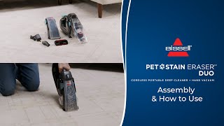 Assembly amp How to Use  Pet Stain Eraser™ Duo [upl. by Eversole]