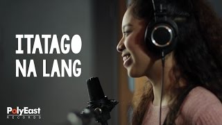 Sassa  Itatago Na Lang  Lyric [upl. by Marigold]