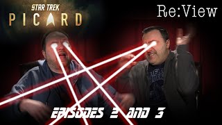 Star Trek Picard Episodes 2 and 3  reView [upl. by Lachlan]