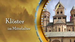 Klöster im Mittelalter [upl. by Eetnahc406]