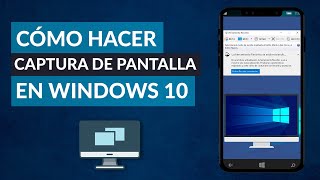 Cómo Hacer una CAPTURA de PANTALLA en PC Windows 10 [upl. by Reiner]