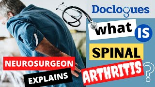 What is Spinal Arthritis [upl. by Nevyar]