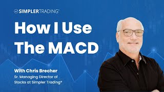 How I Use the MACD  Simpler Trading [upl. by Ellenahs]