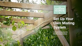 How to Set Up A Misting System with The Garden Gurus [upl. by Abdel]