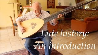 Lute history  An introduction [upl. by Ranger]