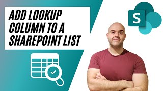 How To Add a Lookup Column To a SharePoint Online List [upl. by Ecniv]