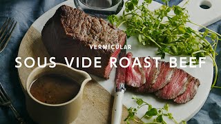 Vermicular  Musui–Kamado  Recipe  SousVide Roast Beef [upl. by Diao]