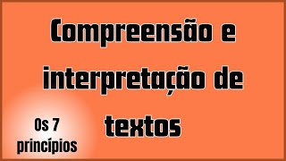 Compreender e Interpretar um Texto O que precisa saber [upl. by Labors508]