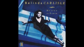 Belinda Carlisle  Heaven Is A Place On Earth Heavenly Version 1987 HQ [upl. by Arenahs264]