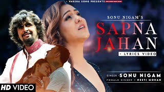 Tu Rooh Hai Toh Main Kaya Banu Lyrics  Sonu Nigam  Neeti M  Akshay Kumar  Brothers  Sapna Jahan [upl. by Noruq330]