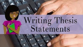 How to Write a Good Thesis Statement [upl. by Assirahc]