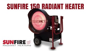 SunFire Radiant Heaters  Introducing The SunFire 150 [upl. by Aiset]