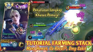 TUTORIAL CECILION CARA FARMING STACK YG CEPAT❗GAK RECALL² MANA HEMAT BANGET BUILD CECILION TERSAKIT [upl. by Ruenhs]