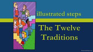 AA Twelve Traditions Workshop  Illustrated Steps [upl. by Notniw207]