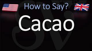 How to Pronounce Cacao CORRECTLY [upl. by Earej]