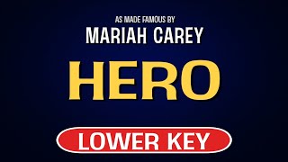 Mariah Carey  Hero  Karaoke Lower Key [upl. by Ivey]