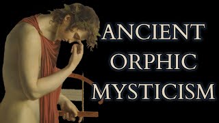 Philosophy of the Orphic Mysteries  The Derveni Papyrus  Myth of Orpheus and Ancient Greek Science [upl. by Adalheid]