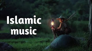 nasheed background music  Islamic Background Music islamic islamicvideo viral [upl. by Toney]