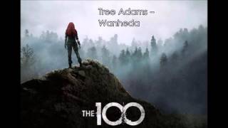 10 Tree Adams  Wanheda  The 100 Season 3 Soundtrack [upl. by Alletsyrc]