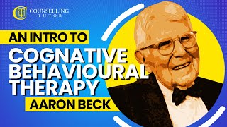 An introduction to Cognitive Behavioural Therapy  Aaron Beck [upl. by Ahseirej]