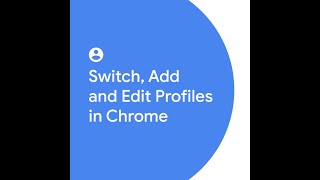 Switch Add and Edit Profiles in Google Chrome [upl. by Areivax]