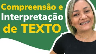 Compreensão e Interpretação de Texto  com EXERCÍCIOS [upl. by Jason]