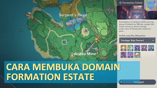 Cara Membuka Domain Formation Estate  Genshin Impact Indonesia [upl. by Fregger]