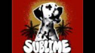 What I got  Sublime lyrics [upl. by Reldnahc723]