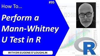 How To Perform a MannWhitney U Test in R 95 [upl. by Garihc]