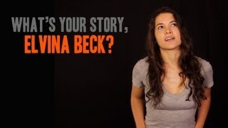 Whats Your Story  Elvina Beck [upl. by Tichon314]