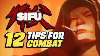 12 SIFU Combat Tips [upl. by Annawik336]