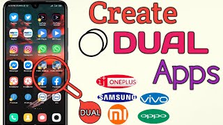 How to Create DUAL Apps On Android  Use Multiple Account On Any Phone [upl. by Notgnilra]