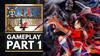 ONE PIECE PIRATE WARRIORS 4  Gameplay Walkthrough Part 1  First 10 Minutes [upl. by Bhatt719]