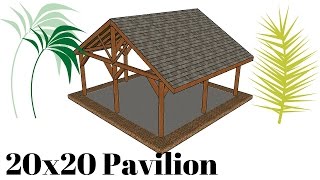 20x20 Outdoor Pavilion Plans [upl. by Nytsua]