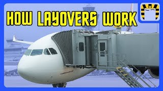 A Basic Guide to Layovers [upl. by Naesal57]