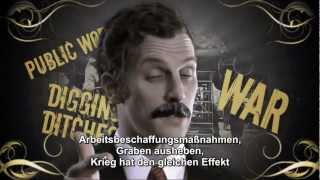 Keynes vs Hayek  Fear the Boom and Bust  Round 1  deutsch Untertitel  german subtitles [upl. by Elleiad351]